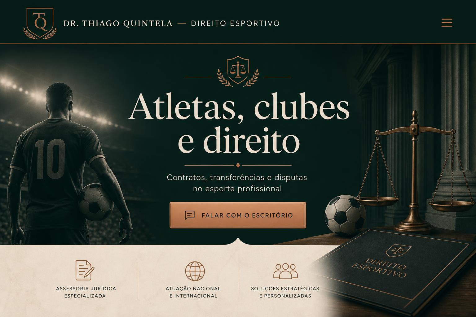 Site entregue para Dr. Thiago Quintela — Direito Esportivo